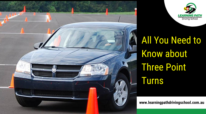 All You Need to Know about Three Point Turns