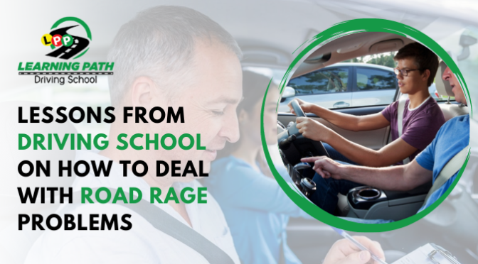 Lessons from Driving School on How to Deal With Road Rage Problems